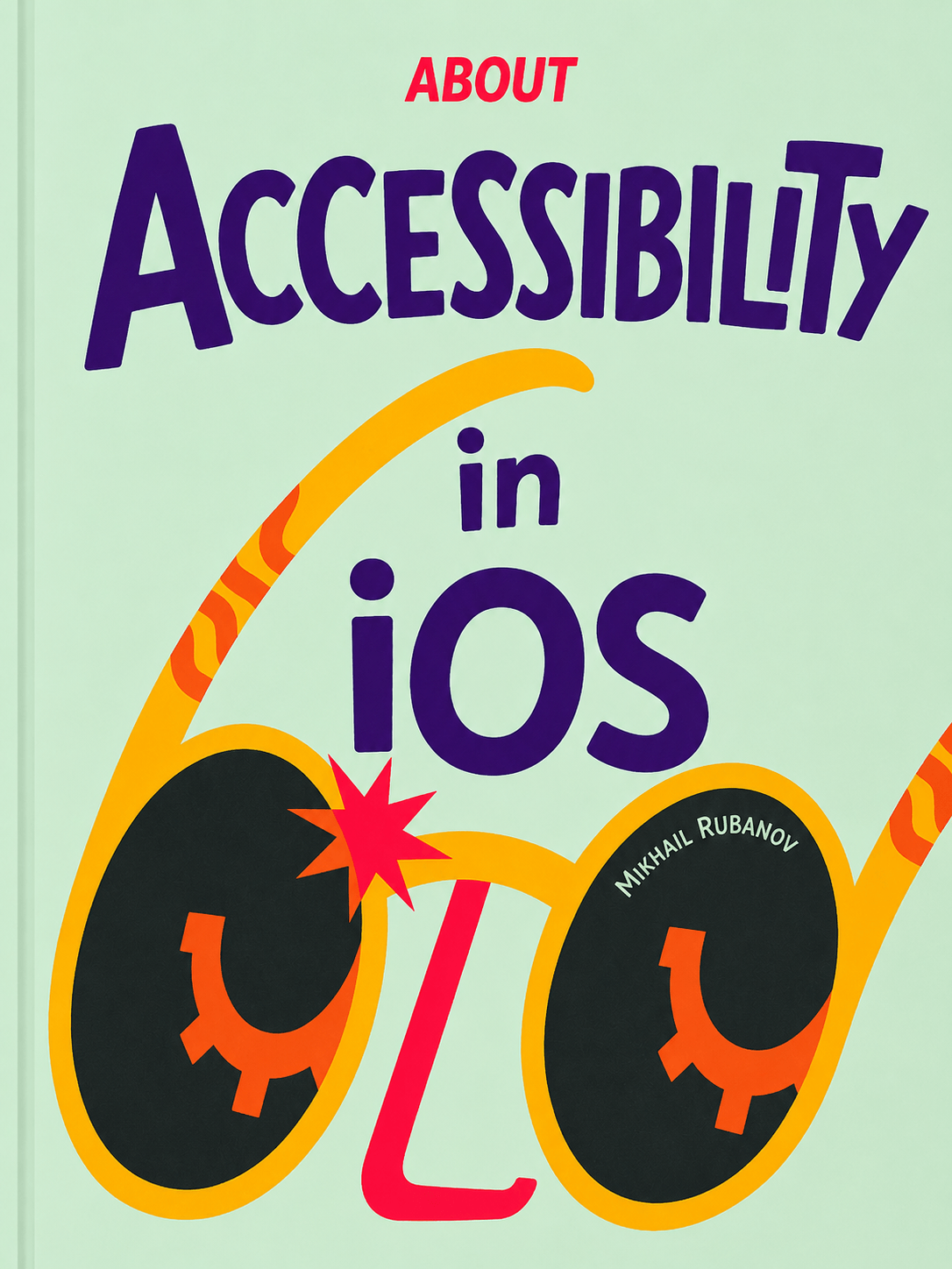About Accessibility on iOS — book cover